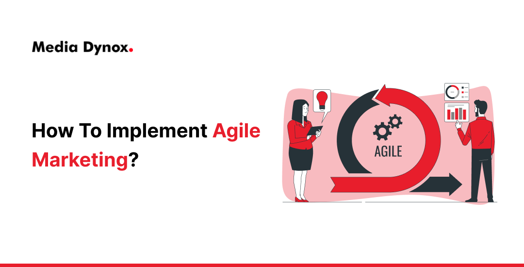 How to Implement Agile Marketing?