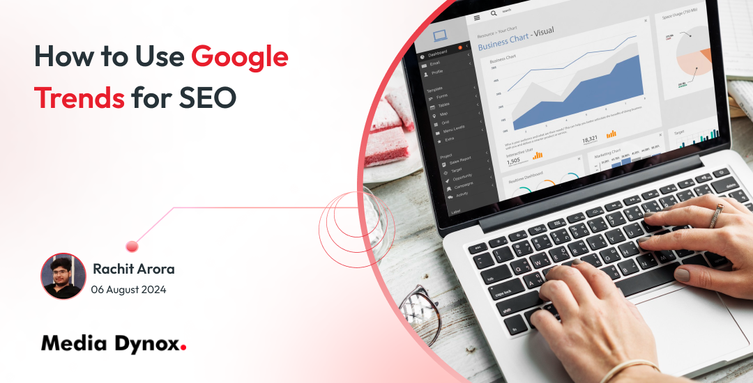  How to Use Google Trends for SEO