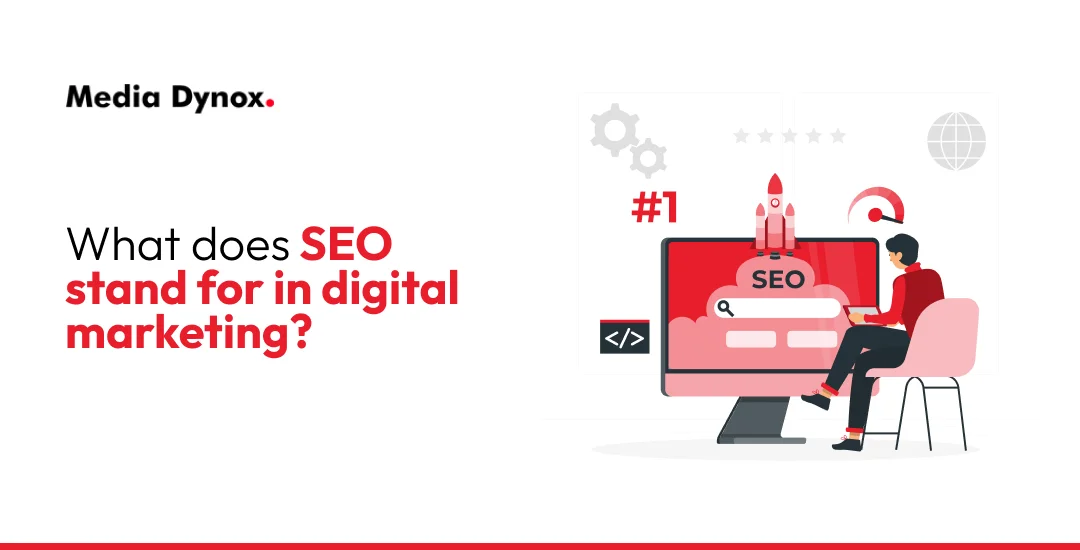 What does SEO stand for in digital marketing?