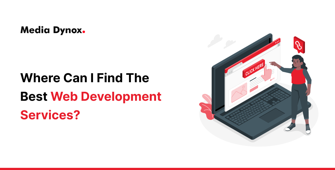 Where can I find the best web development services?