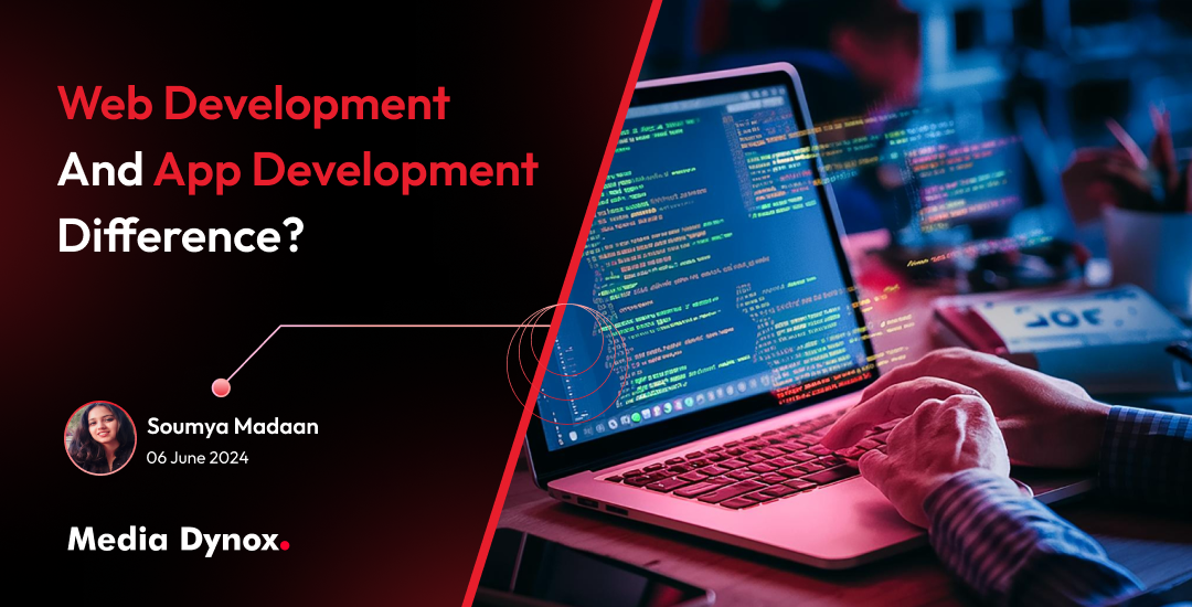 web development and app development difference 
