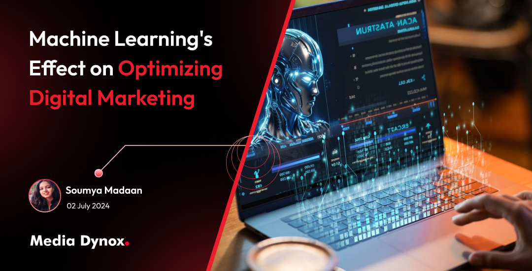 Machine Learning's Effect on Optimizing Digital Marketing